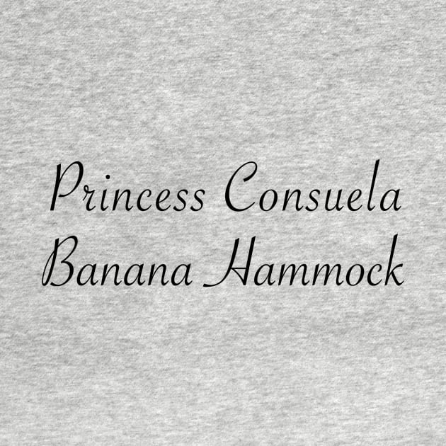 Princess Consuela Banana Hammock by Best of Friends Podcast